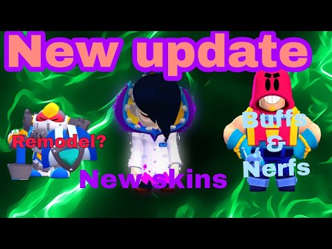 რა დაემატა განახლებაზე?  10 New gadgets// 19 New Skins // Buffs \u0026 Nerfs // 2 Star Power Changes!!!